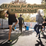 AR Fitness for Beginners: Where to Start