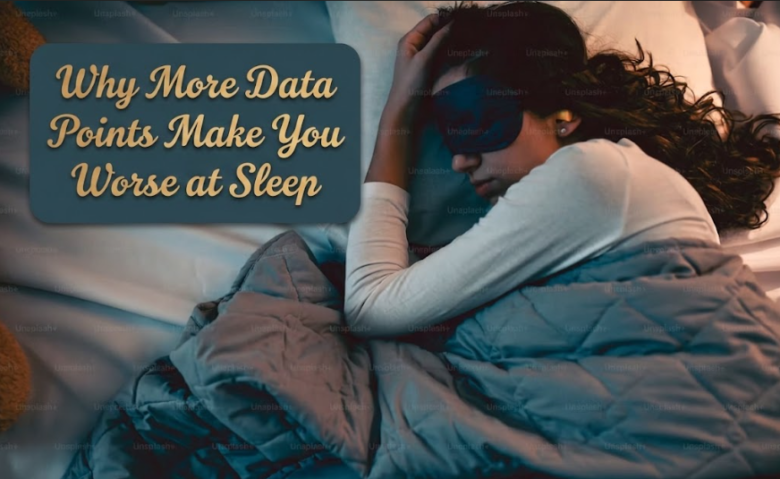 Why More Data Points Make You Worse at Sleep