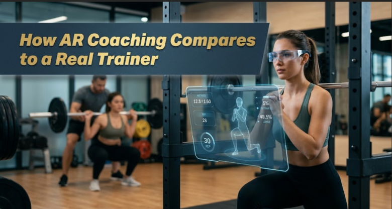 How AR Coaching Compares to a Real Trainer