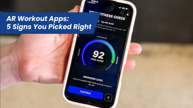 AR Workout Apps: 5 Signs You Picked Right